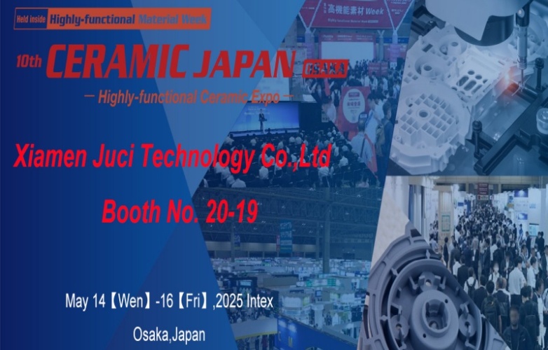 Juci Technology, Ceramic Japan-Osaka 2025 참가, 글로벌 고객 교류 초대